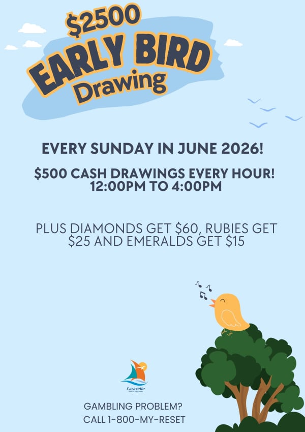 $2500 Early Bird Drawing in June 2026